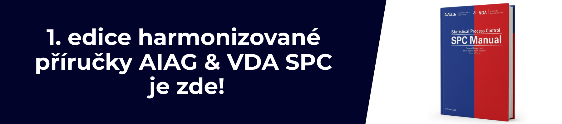 1. edice harmonizované příručky AIAG & VDA SPC je zde!